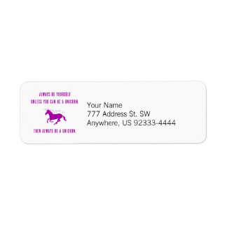 Always Be Yourself Return Address Label