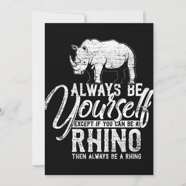 Always Be Yourself Unless You Can Be A Rhino Gift Thank You Card (Front)