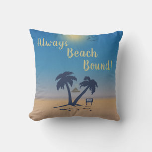 Always Beach Bound! Cushion