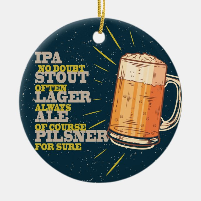 Always Beer Ceramic Ornament (Front)