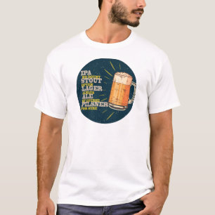 Always Beer T-Shirt