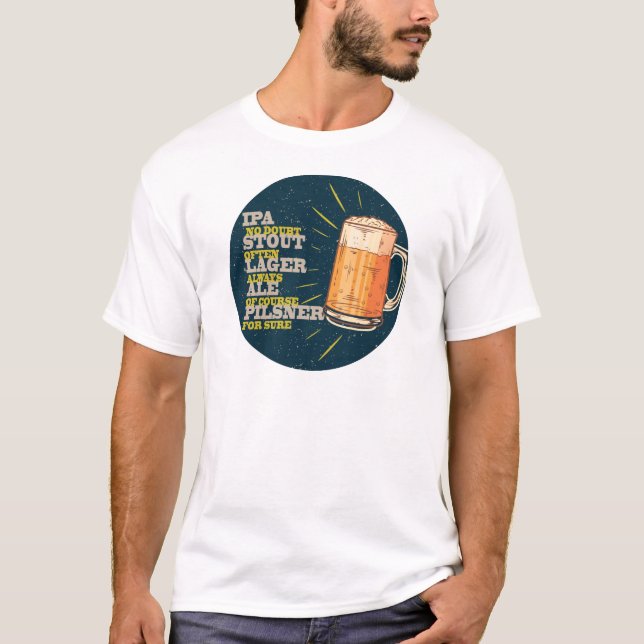 Always Beer T-Shirt (Front)