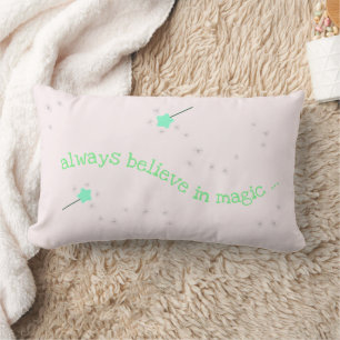 Always believe in magic - Magic Fairy Wand Nursery Lumbar Cushion