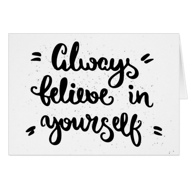 Always Believe In Yourself (Front Horizontal)
