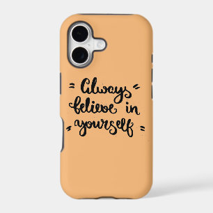 Always Believe In Yourself