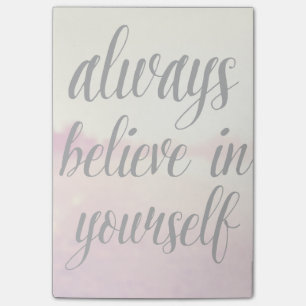 Always Believe In Yourself 2 Post-it Notes