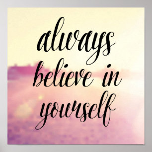 Always Believe In Yourself 2 Poster