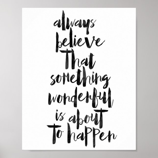 Always Believe That Something Wonderful... Poster (Front)