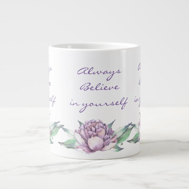 Always believed in yourself  large coffee mug (Front)