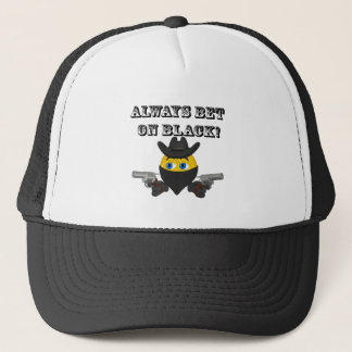 Always Bet On Black Trucker Hat