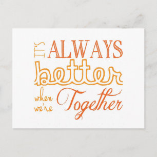 Always better together (orange) postcard