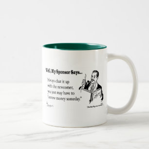 Always chat it up with the newcomer... Two-Tone coffee mug