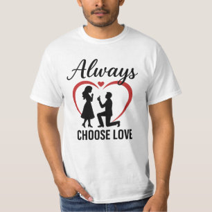 Always Choose Love Men’s Value T-Shirt Freefit A