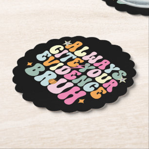 Always Cite Your Evidence Bruh English Teacher Paper Coaster