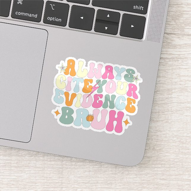 Always Cite Your Evidence Bruh Funny Teacher (Detail)