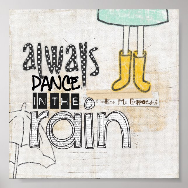 always dance in the rain poster (Front)