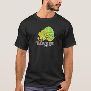 Always Different Lizard Chamelion Geckos Reptile T-Shirt