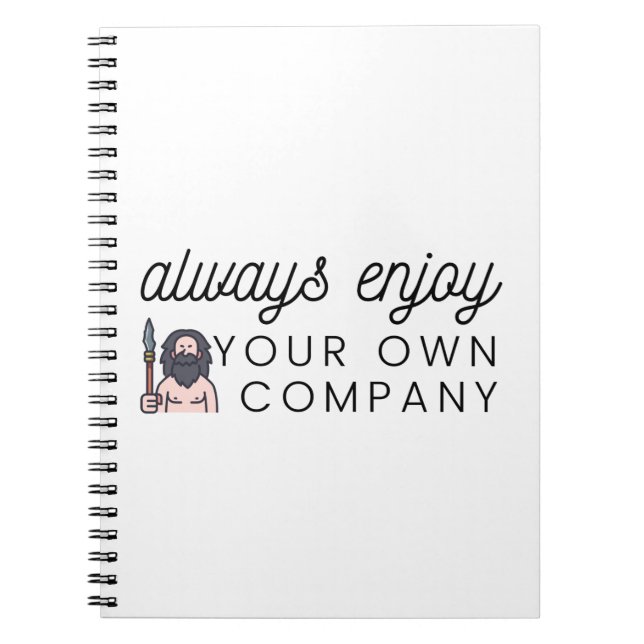 Always enjoy your own company notebook (Front)