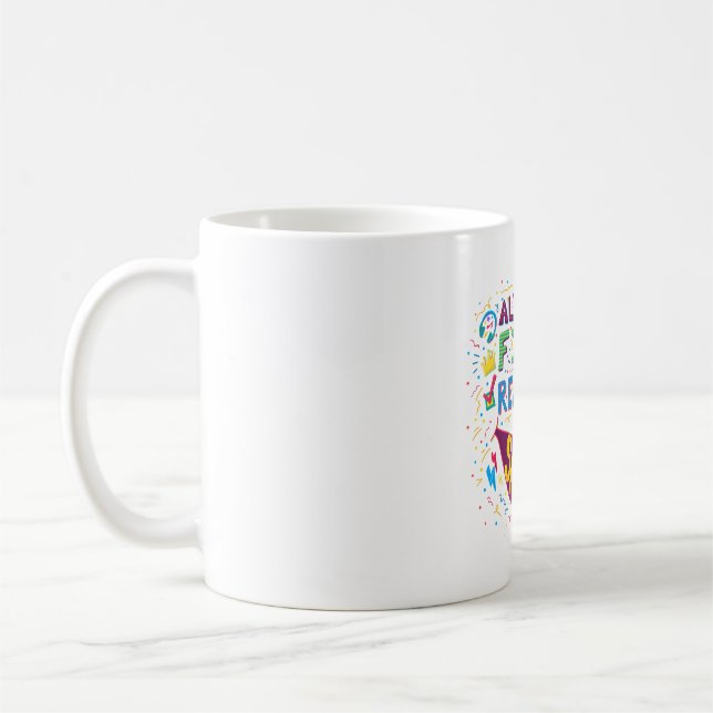 Always find a reason to smile  coffee mug (Left)