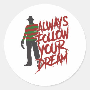 Always Follow Your Dreams Halloween Scary Night Ho Classic Round Sticker