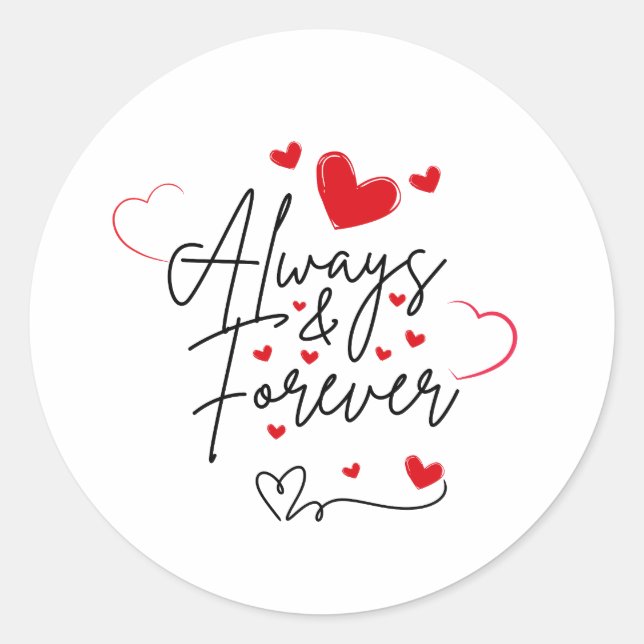 Always & Forever Valentine's Sticker (Front)