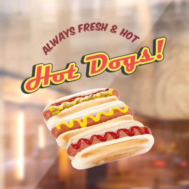 Always Fresh And Hot Hot Dogs Store Front  (Sheet 2)