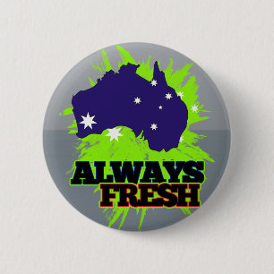 Always Fresh Australia 6 Cm Round Badge
