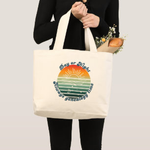 Always Genealogy Time Large Tote Bag