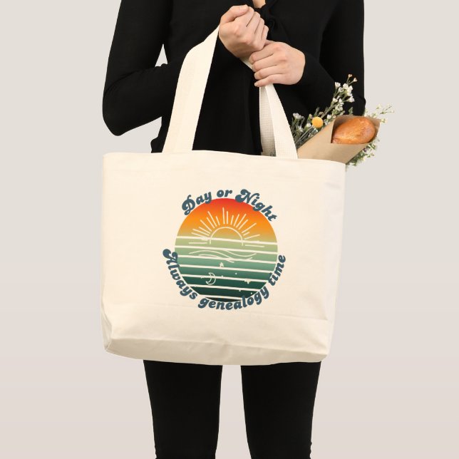 Always Genealogy Time Large Tote Bag (Front (Product))