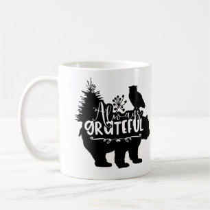 Always Grateful Coffee Mug