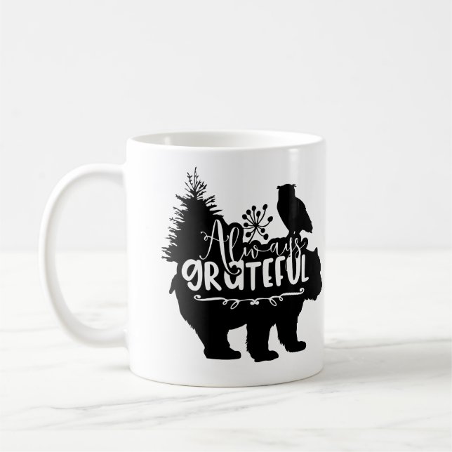Always Grateful Coffee Mug (Left)