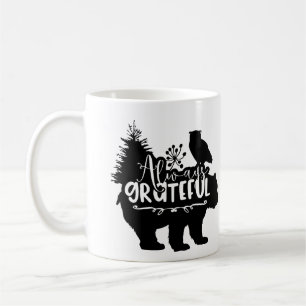 Always Grateful Coffee Mug