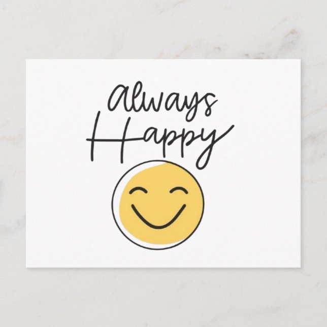 "Always Happy" Smiley Face Postcard - Positive  (Front)