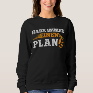 Always Have A Plan B Btc Bitcoin Sweatshirt