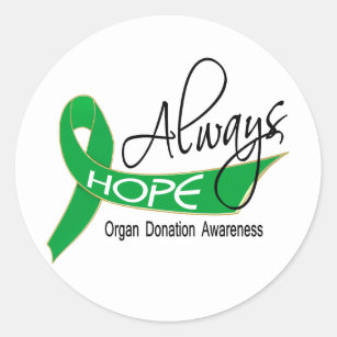 Always Hope Organ Donation Classic Round Sticker