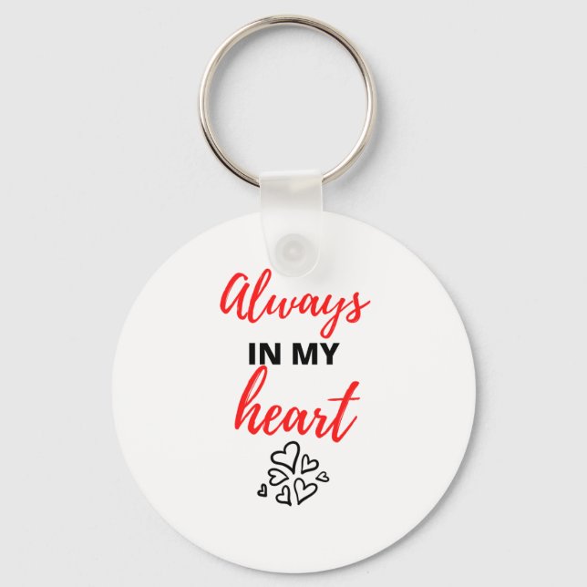Always In My Heart Black Key Ring (Front)