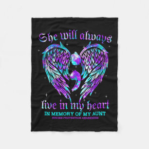 Always In My Heart My Aunt Suicide Prevention Awar Fleece Blanket