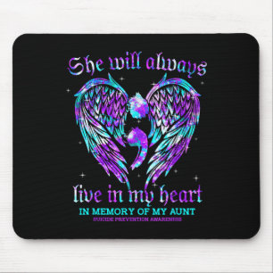 Always In My Heart My Aunt Suicide Prevention Awar Mouse Pad
