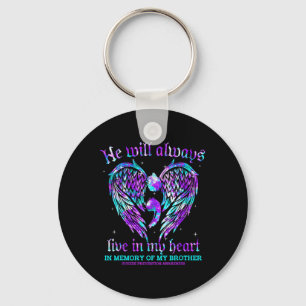Always In My Heart My Brother Suicide Prevention A Key Ring