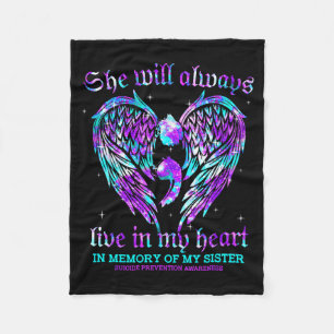 Always In My Heart My Sister Prevention Awareness Fleece Blanket