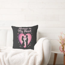 Always in My Heart Pillow Cover – Heartfelt Gift f