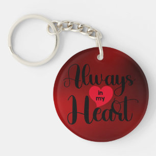 Always in my heart Valentine's Day Cute Key Ring