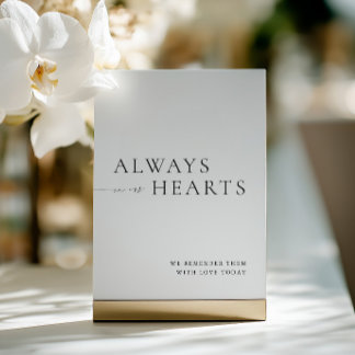  Always in Our Hearts Minimalist Wedding Sign Invitation