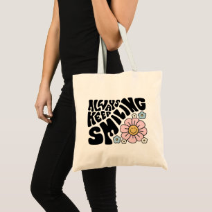 "Always Keep Smiling" Groovy 70s Font Tote Bag