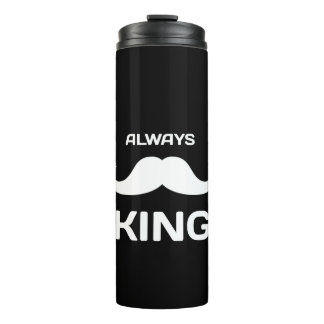 Always King Thermal Tumbler