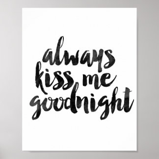 Always Kiss Me Goodnight Poster