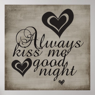 Always Kiss Me Goodnight Poster