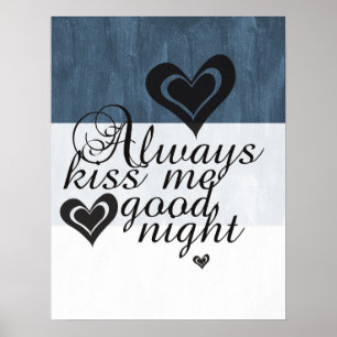 Always Kiss Me Goodnight Poster
