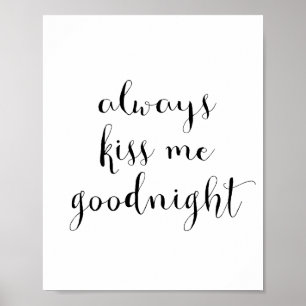 Always kiss me goodnight poster
