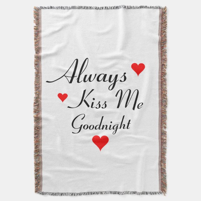ALWAYS KISS ME GOODNIGHT romantic throw blanket (Front Vertical)